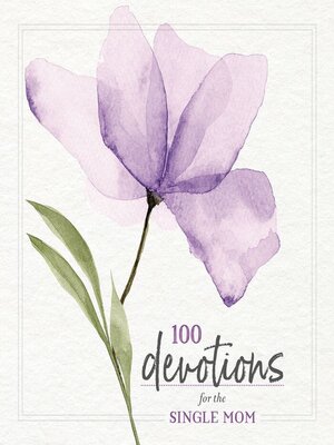 cover image of 100 Devotions for the Single Mom